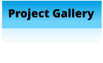 Project Gallery